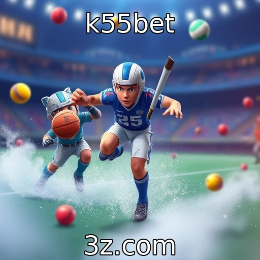 k55bet : Novas tendências em jogos mobile